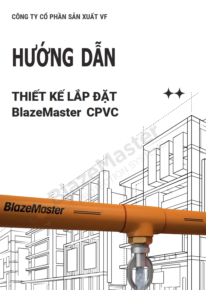 Hướng dẫn thiết kế và lắp đặt CPVC chữa cháy